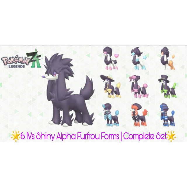 🌟6 IVs Shiny Alpha Furfrou Forms | Complete Set | Pokémon Legends: Z-A🌟 ...