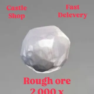 STW 2 000 X  ROUGH ORE