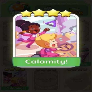 Calamity Monopoly Go