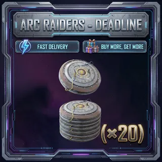 ARC Raiders - Deadline  ×  20