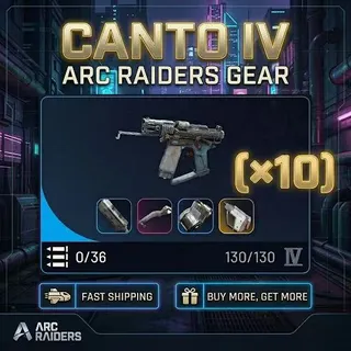 ARC Raiders - Canto IV  ×  10