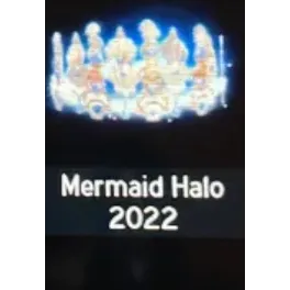 Mermaid Halo 2022