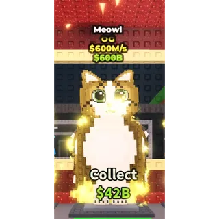 Meowl 600M/s - steal a brainrot