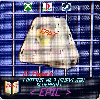 LOOTING MK.3 (SURVIVOR) BLUEPRINT