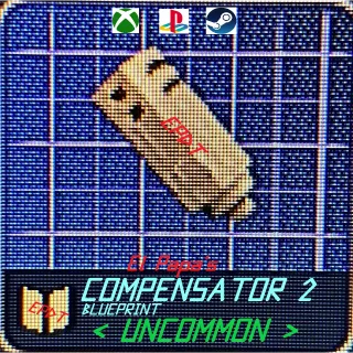 COMPENSATOR 2 BLUEPRINT