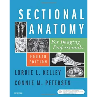 Workbook for Sectional Anatomy for Imaging Professionals 4th Edition 