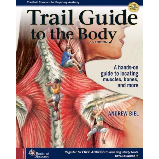 Trail Guide to The Body 6th Edition 