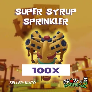 100x Super Syrup Sprinkler GAG 2