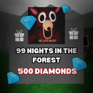 500 Diamonds in 99 NIGHTS IN THE FOREST!