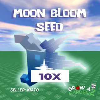 10x Moon Bloom Seed GAG 2