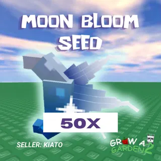 50x Moon Bloom Seed GAG 2