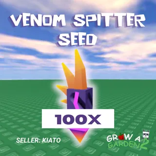 100x Venom Spitter Seed GAG 2