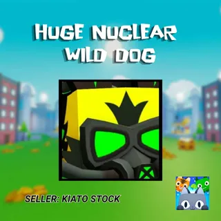 Huge Nuclear Wild Dog Petsim 99