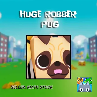 Huge Robber Pug Petsim 99