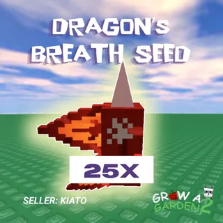 25x Dragon's Breath Seed