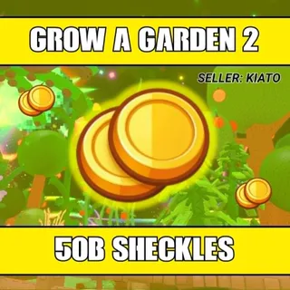 50B Sheckles GAG 2
