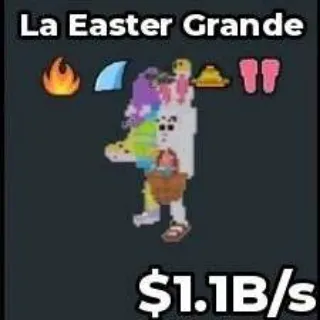 La Easter Grande