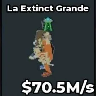 La Extinct Grande