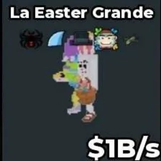La Easter Grande