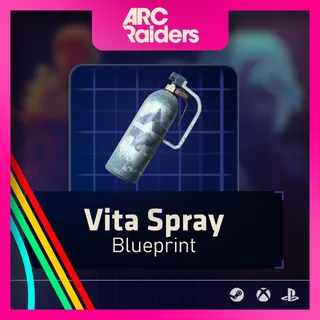 Vita Spray Blueprint  [Arc Raiders]