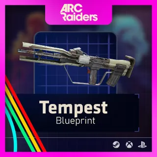 Tempest Blueprint [Arc Raiders]