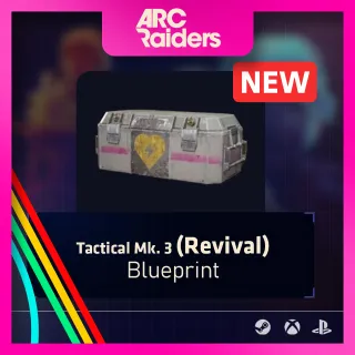 Tactical Mk. 3 (Revival) Blueprint [Arc Raiders]