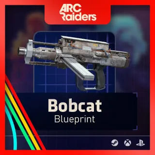 Bobcat Blueprint [Arc Raiders]