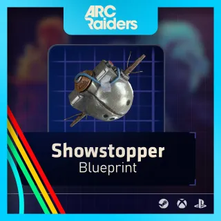 Showstopper Blueprint [Arc Raiders]
