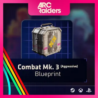 Combat Mk. 3 (Aggressive) Blueprint [Arc Raiders]