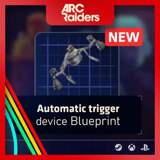 Automatic Trigger Device Blueprint [Arc Raiders]