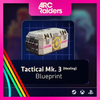 Tactical Mk. 3 (Healing) Blueprint [Arc Raiders]