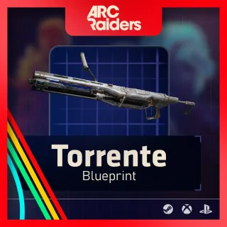 Torrente Blueprint [Arc Raiders]