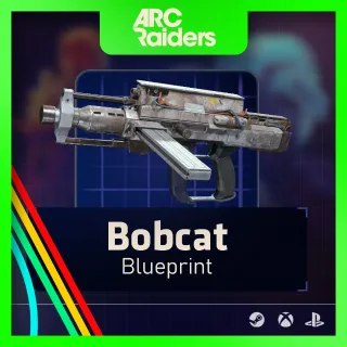 Bobcat Blueprint [Arc Raiders]