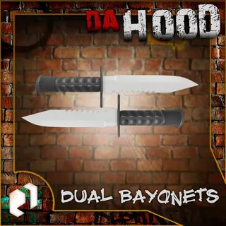 Dual Bayonets Da hood