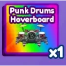 Punk Drums Hoverboard | Baddies