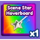 Scene Star Hoverboard | Baddies