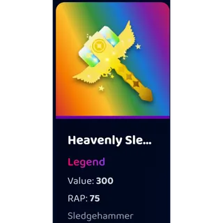 Heavenly Sledgehammer | Baddies