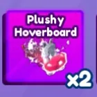 Plushy Hoverboard | Baddies