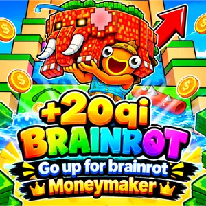 go up for brainrot +20qi