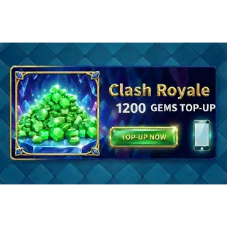 Clash Royale 1,200 Gems Top-Up