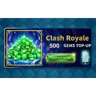 Clash Royale 500 Gems Top-Up