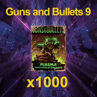 Guns and Bullets 9 