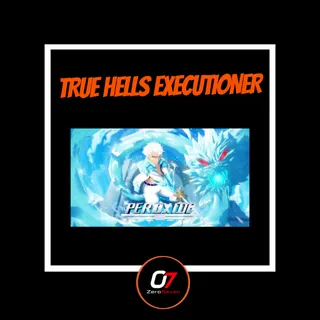 True Hells Executioner :: Peroxide