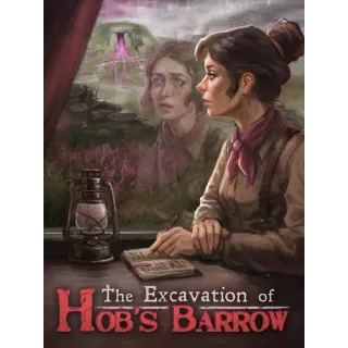 The Excavation of Hob's Barrow 
