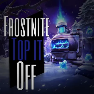 Frostnite Top it Off