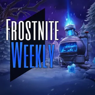 FROSTNITE WEEKLY