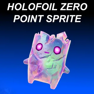 Holofoil Zero Point Sprite