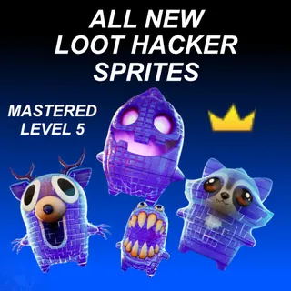 All New Loot Hacker Sprites