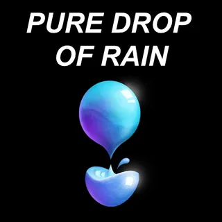 Pure Drop Of Rain 500x