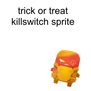 Trick Or Treat Killswitch Sprite